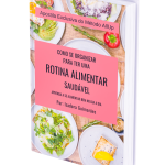 Rotina Alimentar Saudável